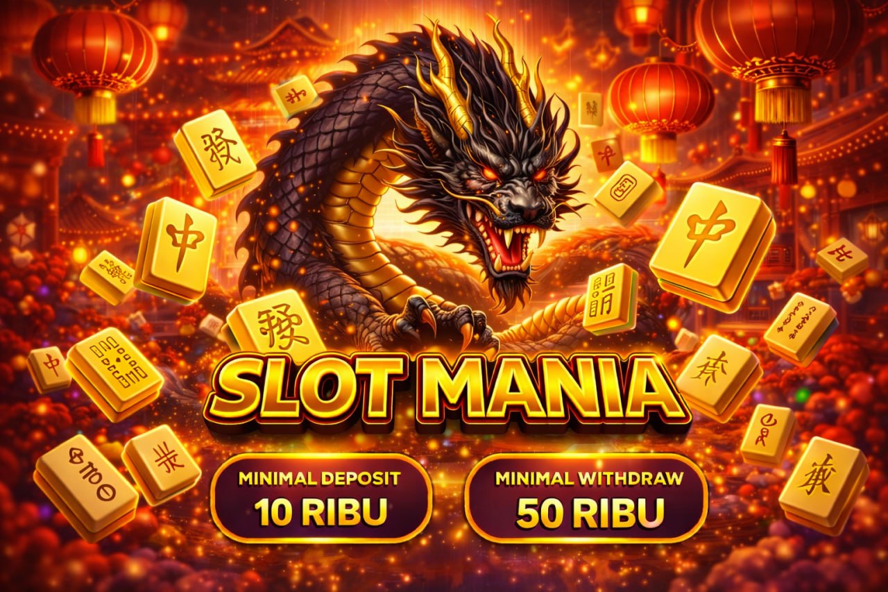Slot Mania | Situs Game Mania Terbaik Terpercaya | Akses Resmi & Aman